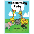 Willie's Birthday Party: Willie the Hippopotamus and Friends