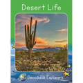 Desert Life: Fluency Launch