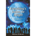 Everything's Gonna Be Alright