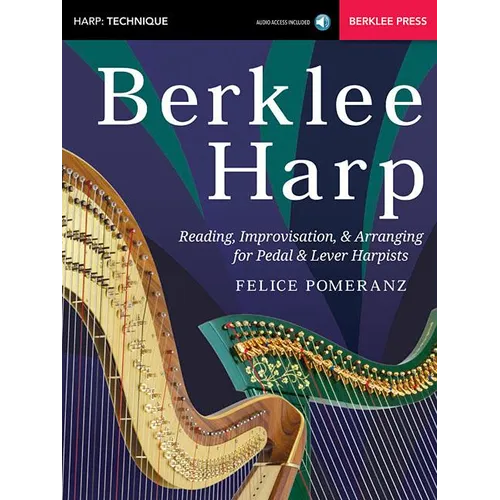Berklee Harp Reading, Improvisation, & Arranging for Pedal & Lever Harpists - Book/Online Audio