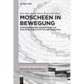 Moscheen in Bewegung