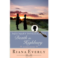Death in Highbury: An Emma Mystery