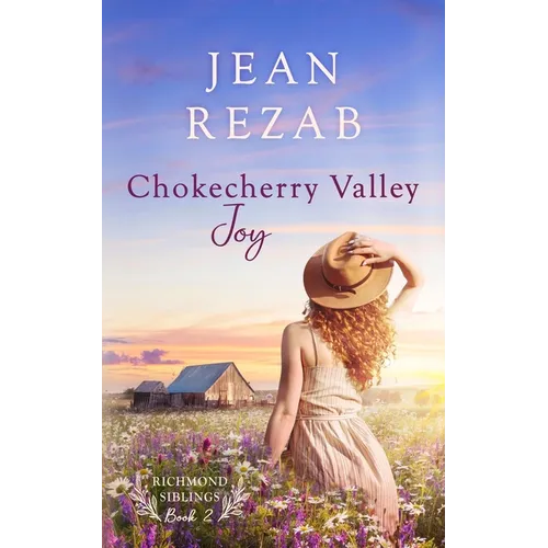 Chokecherry Valley Joy