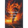 Outbreak on the Plains