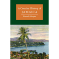 A Concise History of Jamaica