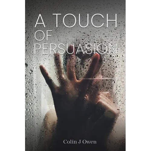 A Touch of Persuasion
