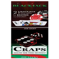 Blackjack & Craps: 21 Blackjack Strengths to Beating the Dealer! & Show Me the Money!