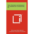 The Oxford Anthology Of American Literature, V1