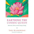Earthing the Cosmic Queen: Relevance Theory and the Song of Songs