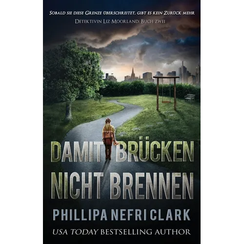 Damit Brücken nicht brennen