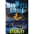 The Mariposa Circle