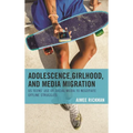Adolescence, Girlhood, and Media Migration: Us Teens' Use of Social Media to Negotiate Offline Struggles