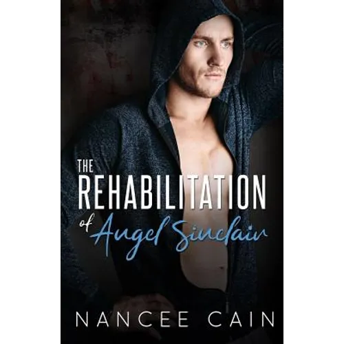 The Rehabilitation of Angel Sinclair