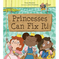 Princesses Can Fix It!
