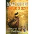 Maze Cutter: Complejo de dioses