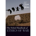 The Oxford Handbook of Ethics of War