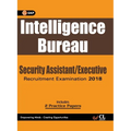 Intelligence Bureau 2018: Security Assistant/Executive