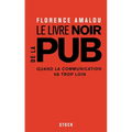 Le livre noir de la pub