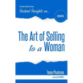 The Art of Selling to a Woman