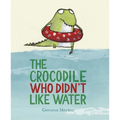 The Crocodile Who Didn't Like Water