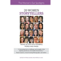 20 Women Storytellers: Taking Action with Powerful Words and Images