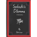 Sedecki's Dilemma: A Christian Novel