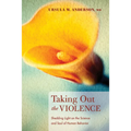 Taking Out the Violence