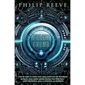 Fever Crumb (the Fever Crumb Trilogy, Book 1)