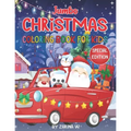 Jumbo Christmas Coloring Book for Kids - SPECIAL EDITION: Special Edition Christmas Coloring and Activity Book! Get in the spirit of the Holiday Seaso