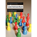 Leernetwerken: Kennisdeling, Kennisontwikkeling En de Leerprocessen