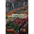 Haciendo realidad el derecho a la alimentación en España