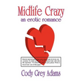 Midlife Crazy