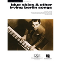 Blue Skies & Other Irving Berlin Songs: Jazz Piano Solos Series Volume 48