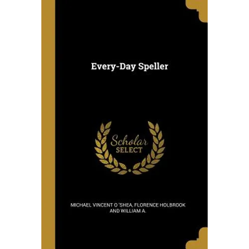 Every-Day Speller