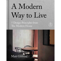 A Modern Way to Live