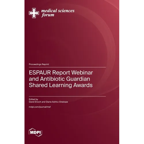 ESPAUR Report Webinar and Antibiotic Guardian Shared Learning Awards