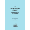 DEATHLESS STORY. The Birkenhead and its Heroes