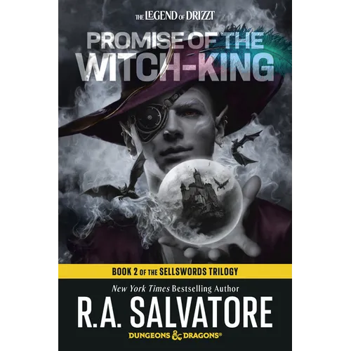 Promise of the Witch-King: Dungeons & Dragons: Book 2 of the Sellswords Trilogy