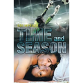 Time and Season