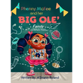 Phenny McFee & Her Big 'Ole Family: A Phenny McFee Book from the Series of Sayings
