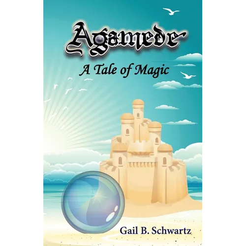 Agamede: A Tale of Magic