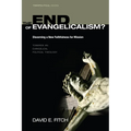 The End of Evangelicalism? Discerning a New Faithfulness for Mission: Towards an Evangelical Political Theology