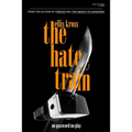 The Hate Train