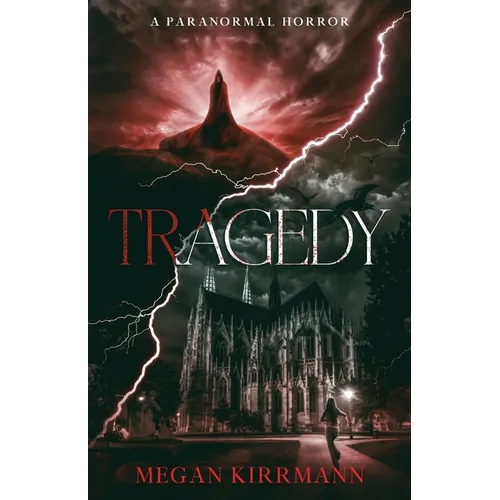 Tragedy: A Paranormal Horror
