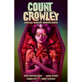 Count Crowley Volume 2: Amateur Midnight Monster Hunter