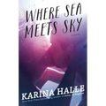 Where Sea Meets Sky