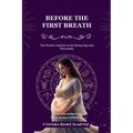 Before the First Breath: The Womb's Imprint on the Rising Sign and Personality