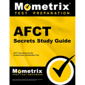 Afct Secrets Study Guide: Afct Test Review for the Armed Forces Classification Test