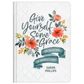 Give Yourself Some Grace: 100 Devotions for Imperfect People