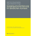 Sozialraumorientierung Im Ländlichen Kontext